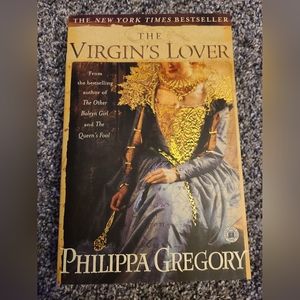 The Virgin's Lover by Philippa Gregory